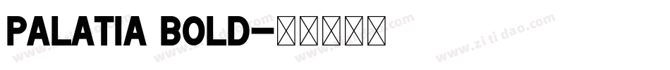 Palatia Bold字体转换